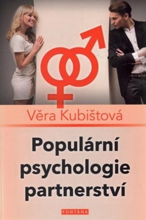 Populární psychologie partnerství - Věra Kubištová-Škochová
