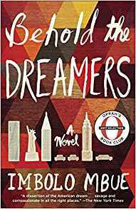 Behold the Dreamers - A Novel