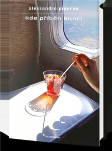 Kniha Kde příběh končí - Alessandro Piperno