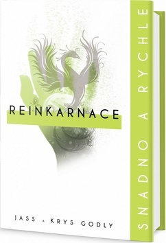 Reinkarnace - snadno a rychle