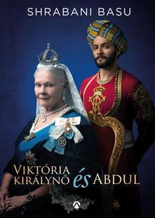 Viktória királynő és Abdul - Basu Shrabani