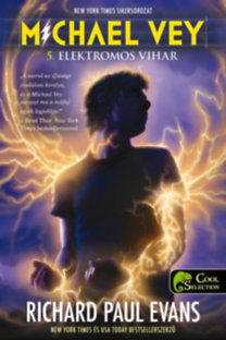 Michael Vey 5. - Elektromos vihar - Evans Richard Paul