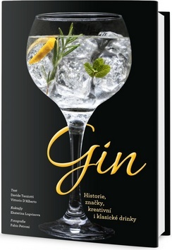 Gin - Historie, značky, kreativní i klasické drinky