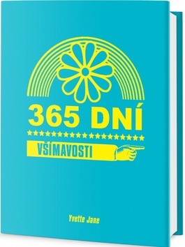 Kniha 365 dní všímavosti - Yvette Jane