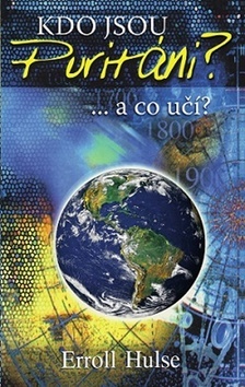 Kniha Kdo jsou puritáni a co učí?