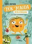 Kniha Tök Magda kalandjai - Gáti István,Norbert Nagy