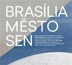 Brasília - Město - Sen - Yvonna Fričová