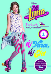 Sony Luna 1. - Új város, új élet