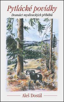 Kniha Pytlácké povídky - Aleš Dostál