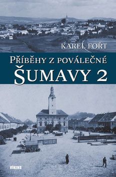Kniha Příběhy z poválečné Šumavy 2