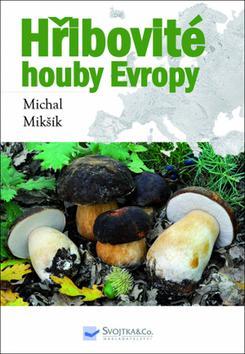 Hřibovité houby Evropy