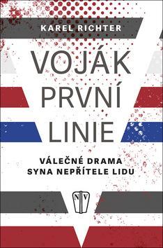 Kniha Voják první linie - Válečné drama syna nepřítele lidu
