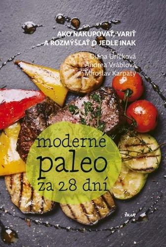 Kniha Moderné paleo za 28 dní