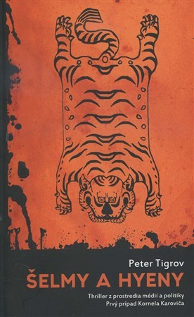 Kniha Šelmy a hyeny