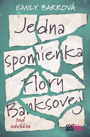 Kniha Jedna spomienka Flory Banksovej - Emily Barr