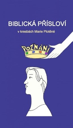 Kniha Biblická přísloví v kresbách Marie Plotěné