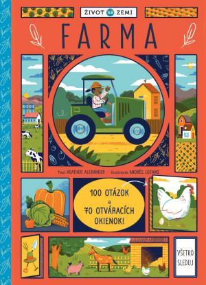 Farma - Život na Zemi