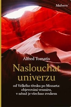 Kniha Naslouchat univerzu - Alfred Tomatis