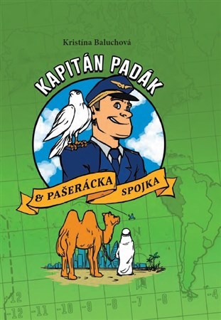 Kapitán Padák - Pašerácka spojka - Kristína Baluchová