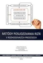 Kniha Metódy posudzovania rizík v rozhodovacích procesoch - Kolektív autorov