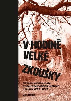 Kniha V hodině velké zkoušky - Jan Kafka