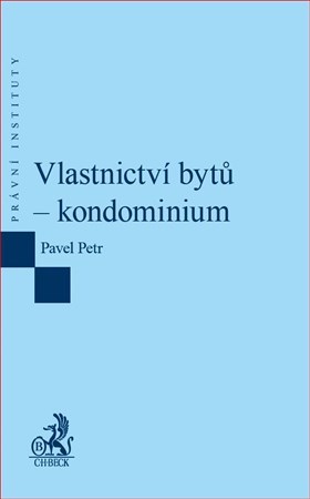 Kniha Vlastnictví bytů – kondominium - Petr Pavel