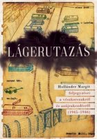 Kniha Lágerutazás - Kolektív autorov
