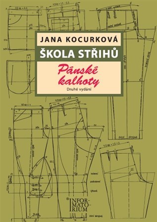 Kniha Škola střihů Pánské kalhoty