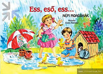 Ess, eső, ess... - Népi mondókák