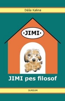 Kniha Jimi pes filosof - Dáša Kalina