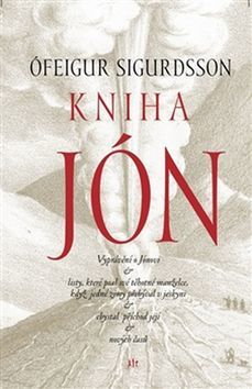 Kniha Kniha Jón - Ófeigur Sigurdsson