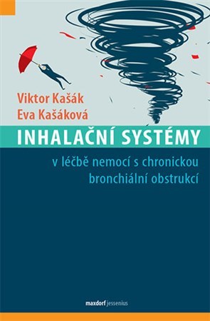 Kniha Inhalační systémy - Viktor Kašák,Eva Kašáková