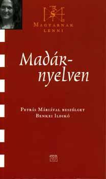 Madárnyelven - Mária Petrás