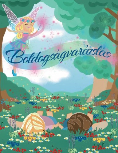 Boldogságvarászlás