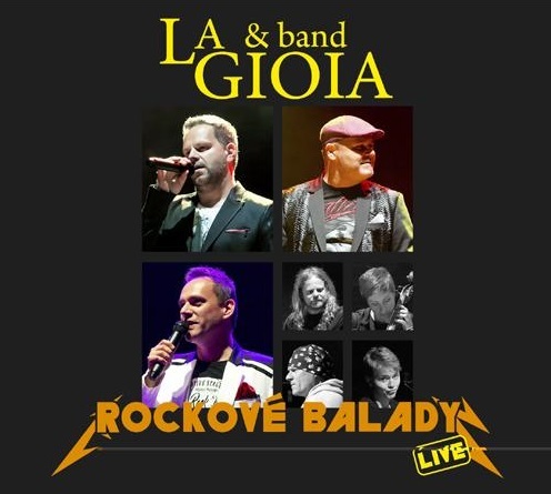 La Gioia & Band - Rockové balady (Live) CD