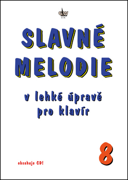 Slavné melodie 8