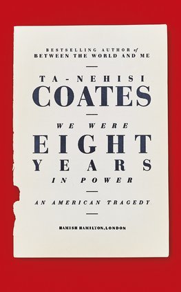 We Were Eight Years in Power