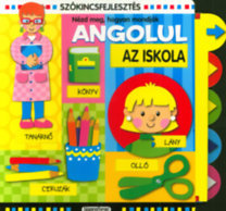 Szókincsfejlesztés - Az iskola - Nézd meg, hogyan mondják angolul