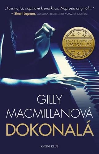 Kniha Dokonalá - Gilly Macmillanová