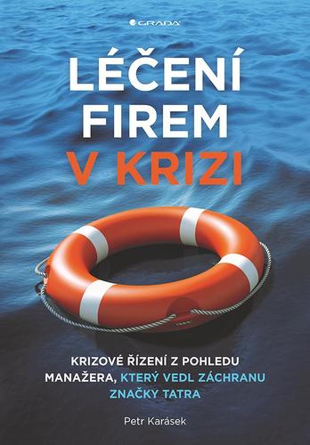 Kniha Léčení firem v krizi