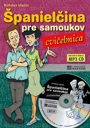 Španielčina pre samoukov - cvičebica s mp3 CD - Bohdan Ulašin