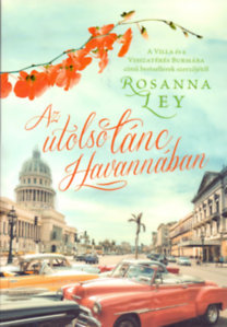 Az utolsó tánc Havannában - Rosanna Ley