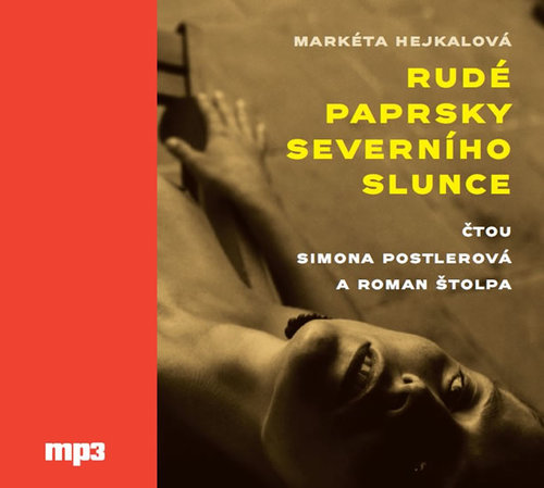 Rudé paprsky severního slunce - audiokniha CDmp3
