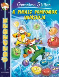 A pimasz pompomok inváziója