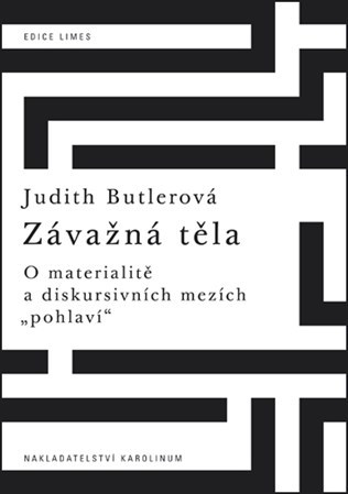 Závažná těla - Judith Butler