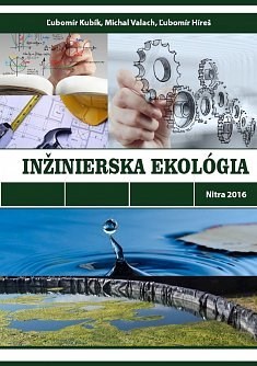 Inžinierska ekológia - Lubomír Kubík