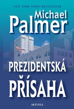 Kniha Prezidentská přísaha