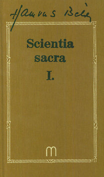 Scientia sacra I-II. - Hamvas Béla művei 8-9
