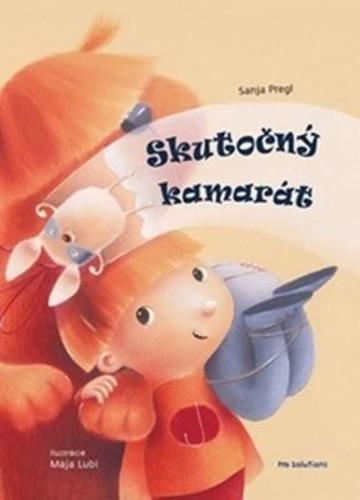 Skutočný kamarát - Sanja Pregl