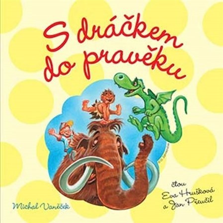 S dráčkem do pravěku - audiokniha
